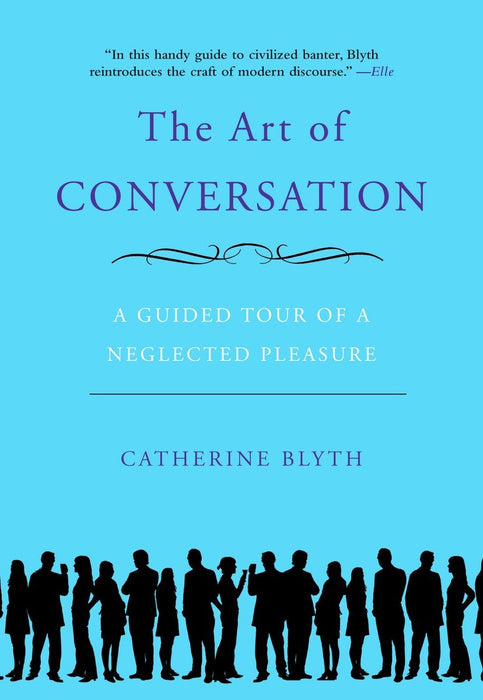 The Art of Conversation