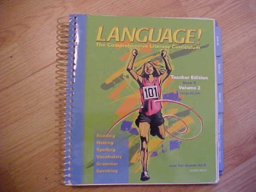 Language ! The comprehensive Literacy Curriculum (Teacher Edition, Book D Volume 2 Units 22-24) [Spiral-bound] Jane Fell Greene