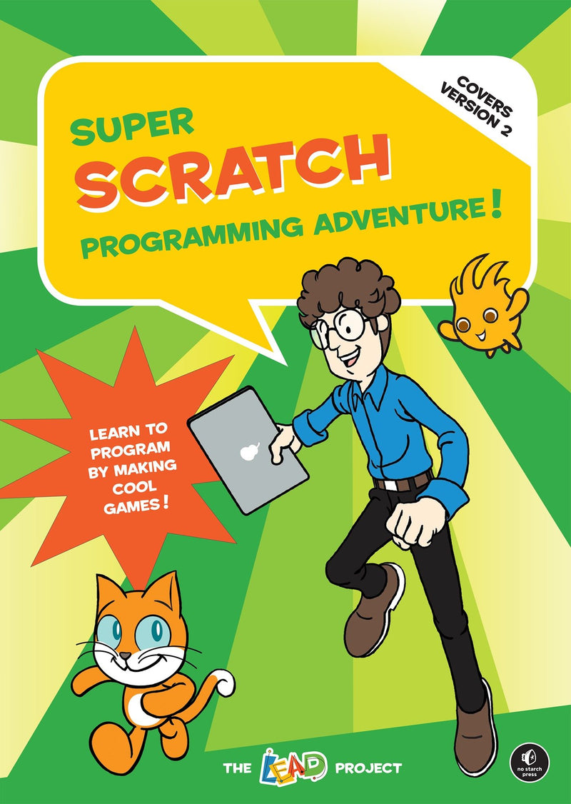 Super Scratch Programming Adventure! (Covers Version 2)