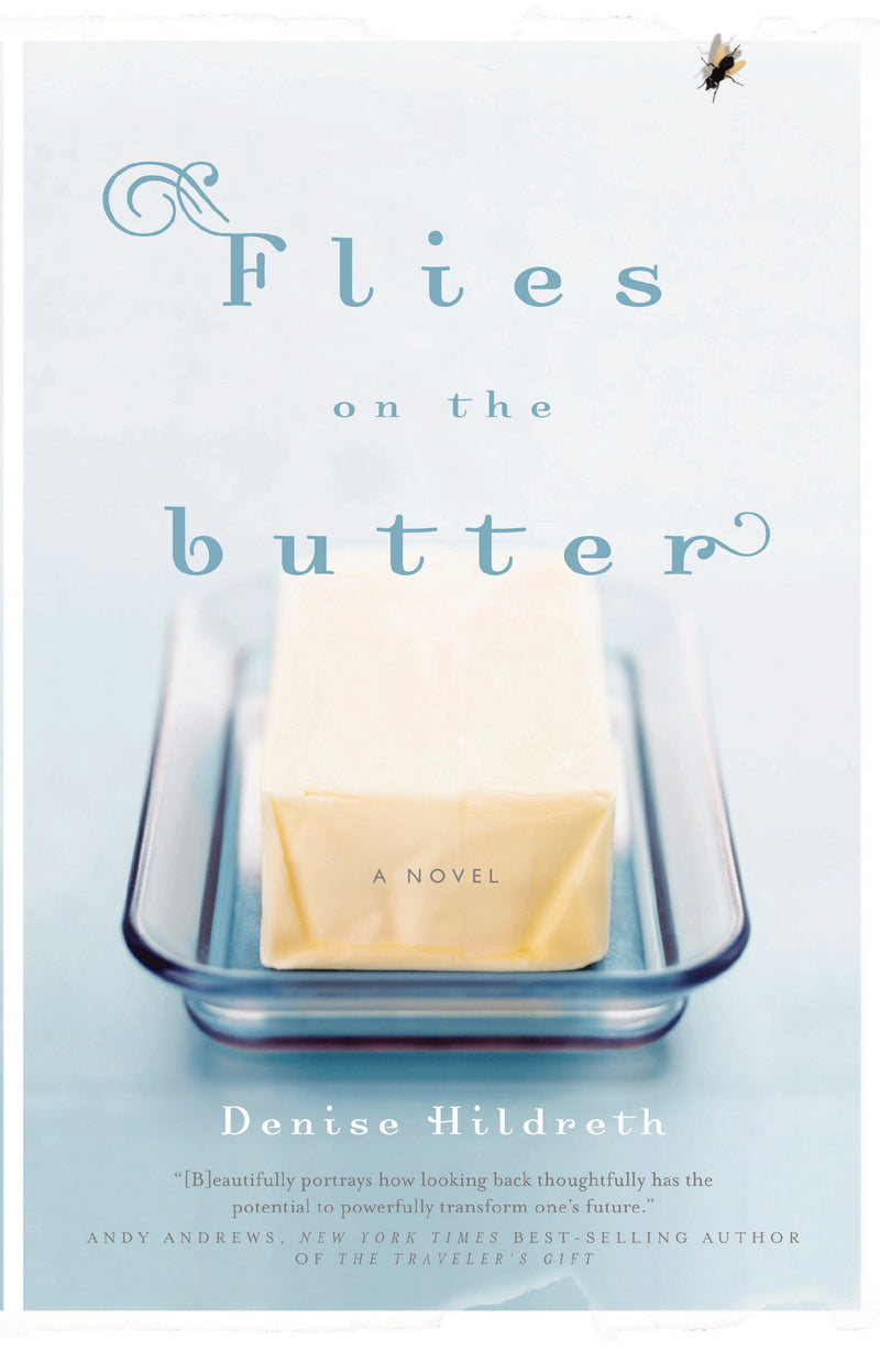 Flies on the Butter
