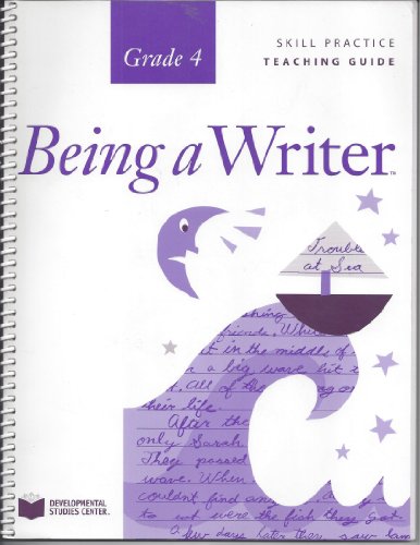 Skill Practice Teaching Guide, Grade 4, Being a Writer [Paperback] Various