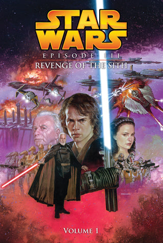 Episode III: Revenge of the Sith:Vol.1