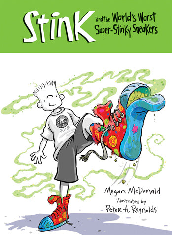 Stink and The World's Worst Super-Stinky Sneakers
