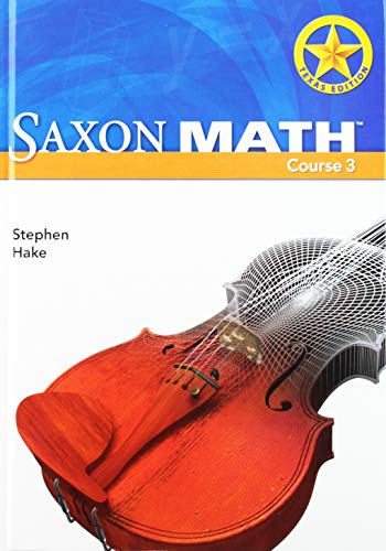 Saxon Math Course 3 Student Edition Grade 8 2007