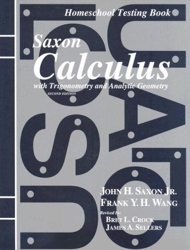 Saxon Calculus Homeschool Testing Book Second Edition