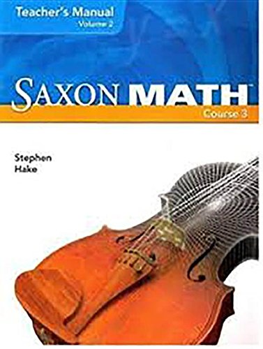 Saxon Math Course 3 Teacher Manual 2-Volume Set Grade 8