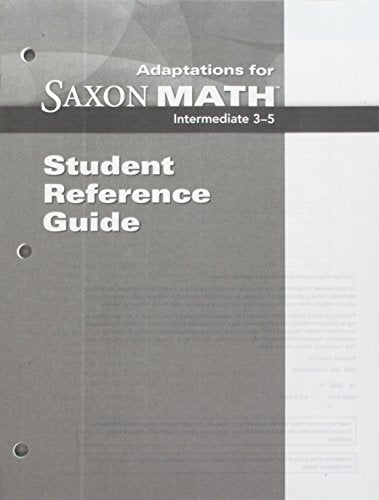 Saxon Math Intermediate 3 Adaptation Student Reference Guide