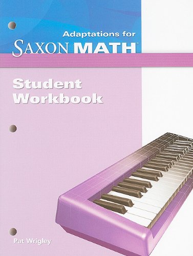 Saxon Math Intermediate 4 Student Adaptation Workbook