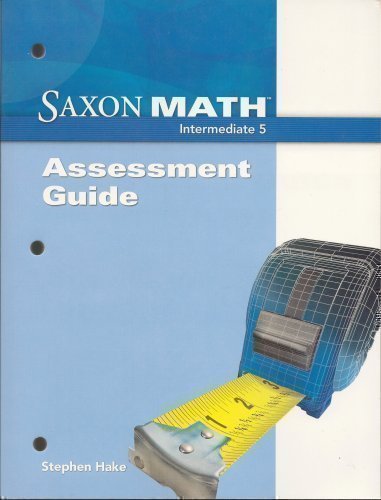 Saxon Math Intermediate 5 Assessments Guide
