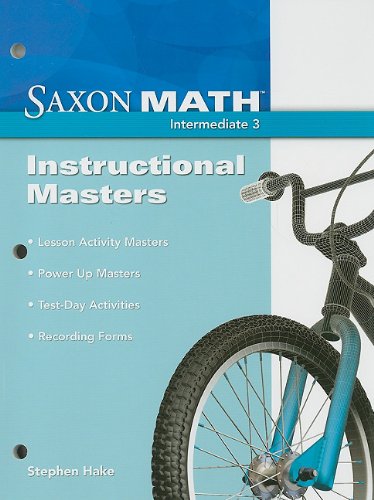 Saxon Math Intermediate 3 Instructional Masters 2008