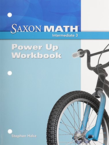 Saxon Math Intermediate 3 Power-Up Workbook 1st Edition