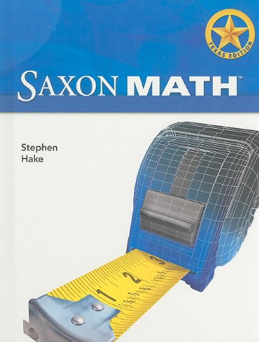 Saxon Math Intermediate 5 Texas Student Edition  2008