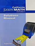Saxon Math Intermediate 5 California Solutions Manual  2008