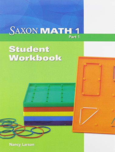 Saxon Math 1  Student Workbook Part 1