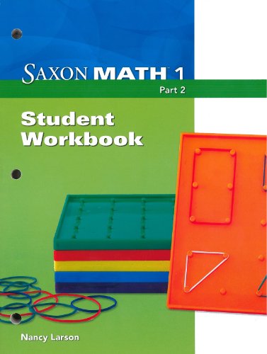 Saxon Math 1 Student Workbook, Part 2