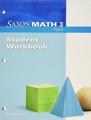 Saxon Math 3  Student Workbook Part 2