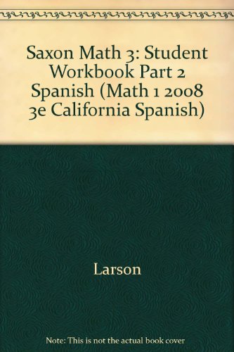 Saxon Math 3  Student Workbook Part 2 Spanish