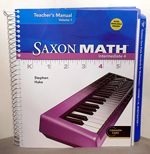 Saxon Math Intermediate 4 Teacher's Manual Volume 1 [Spiral-bound] Stephen Hake