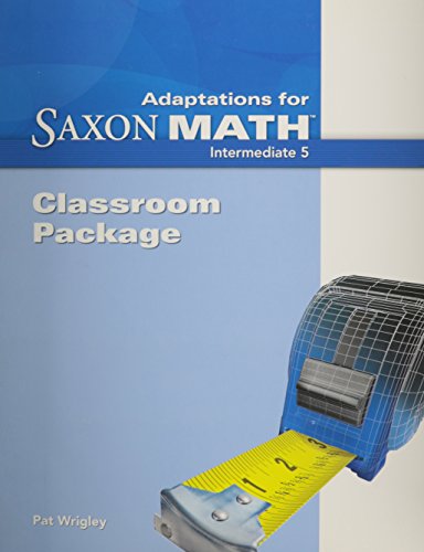 Saxon Math Intermediate 5 Adaptation Classroom Package