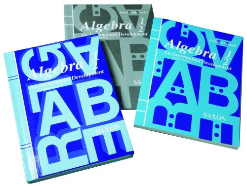 Saxon Algebra 1/2 Kit with Solutions Manual 3rd Edition