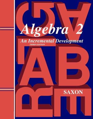 Saxon Algebra 2 Homeschool Kit w/Solutions Manual Third Edition