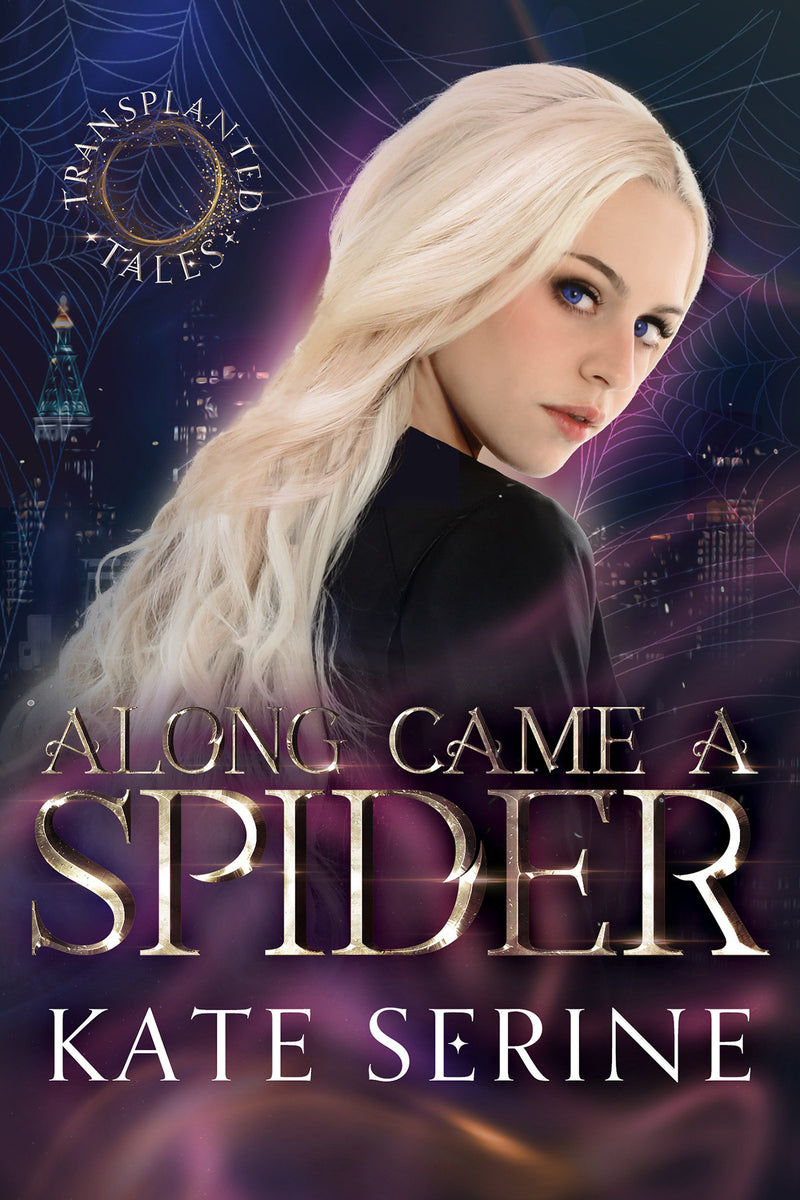 A Transplanted Tales Novel