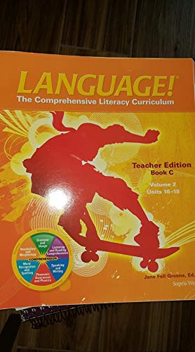 TE Book C, Volume 2, Units 16-18 (Language! The Comprehensive Literacy Curriculum, Volume 2) [Spiral-bound] Jane Fell Greene