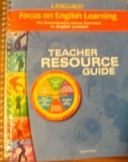 FOCUS ON ENGLISH LEARNING: TEACHER RESOURCE GUIDE