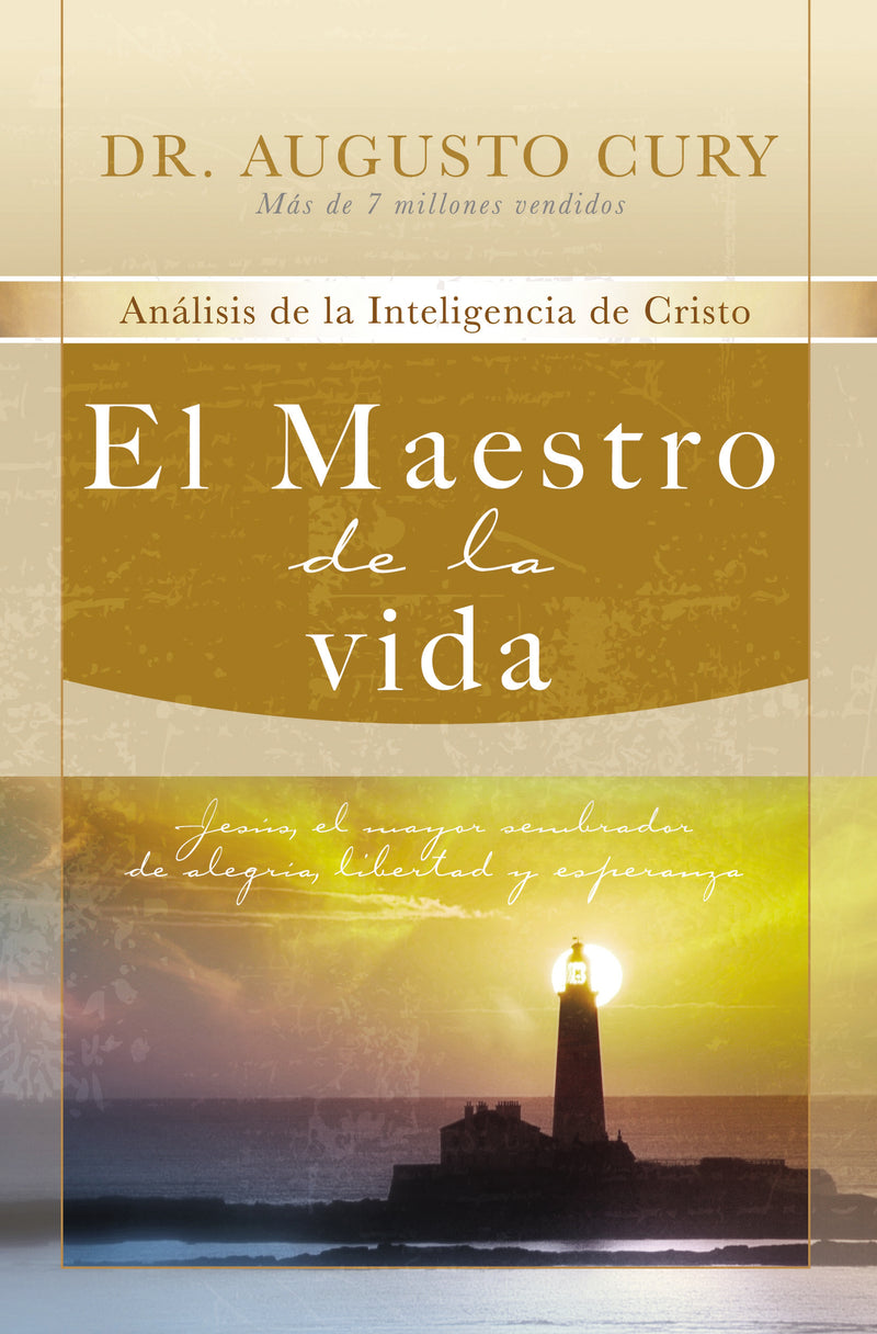 El Maestro de la vida: Jesús, el mayor sembrador de alegría, libertad y esperanza
