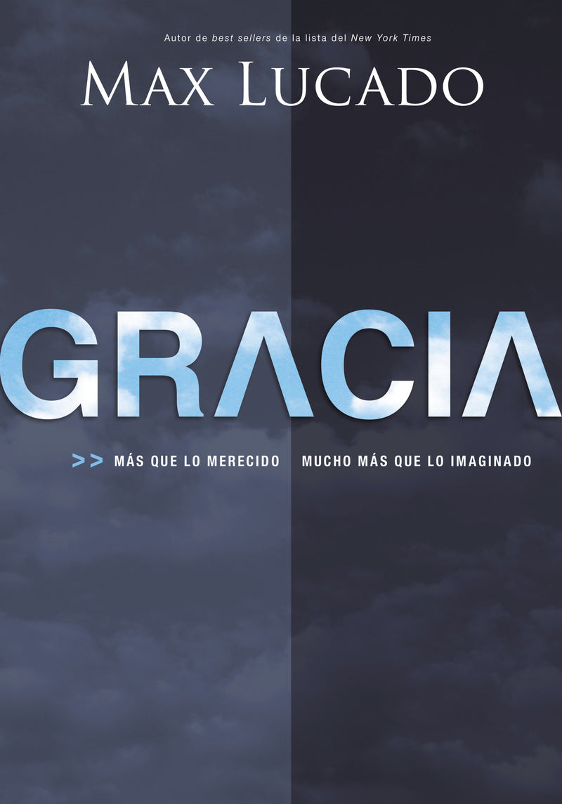 Gracia: Más que lo merecido, mucho más que lo imaginado