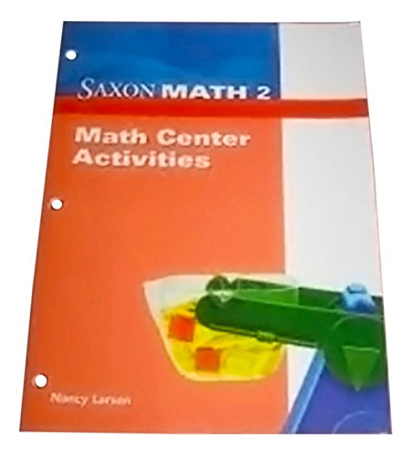 Saxon Math 2  Math Center Activities
