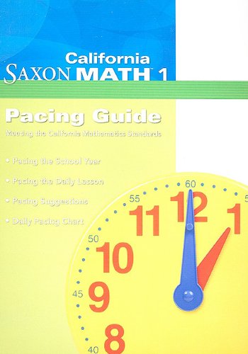 Saxon Math 1 California Pacing Guide  2008