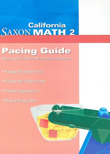 Saxon Math 2 California Pacing Guide  2008