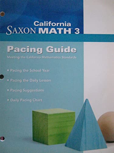 Saxon Math 3 California Pacing Guide  2008