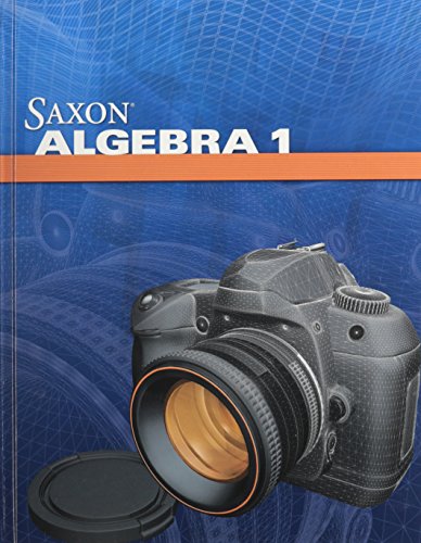 Saxon Algebra 1 Student Edition