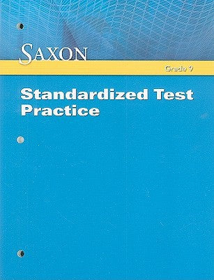 Saxon Algebra 1 Standardized Test Practice