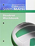 Saxon Math 6 California Workbook Bundle Adaptation