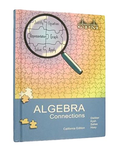 Algebra Connections California Edition [Hardcover] dietiker,kysh,sallee,hoey