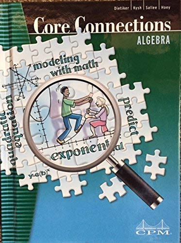 Core Connections Algebra, Version 5.0 [Hardcover] Leslie Dietiker