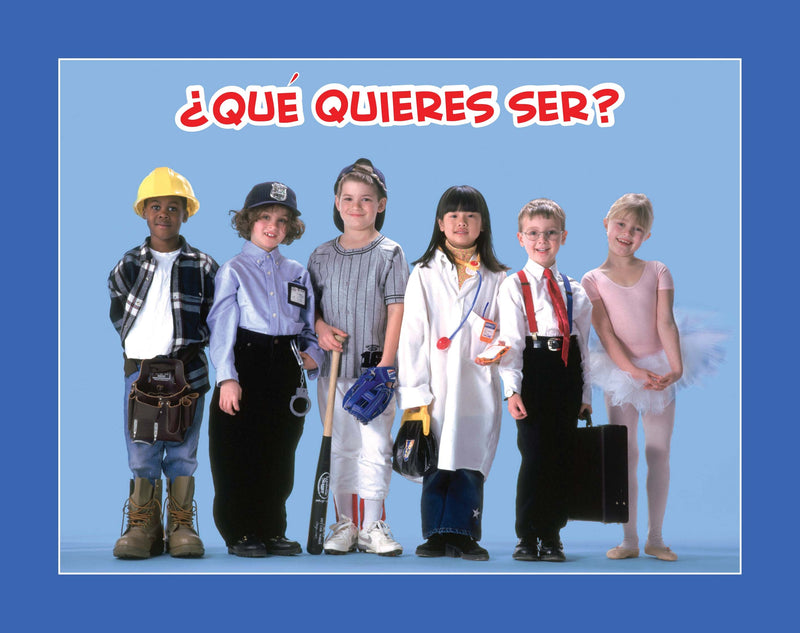 ¿Qué quieres ser?
