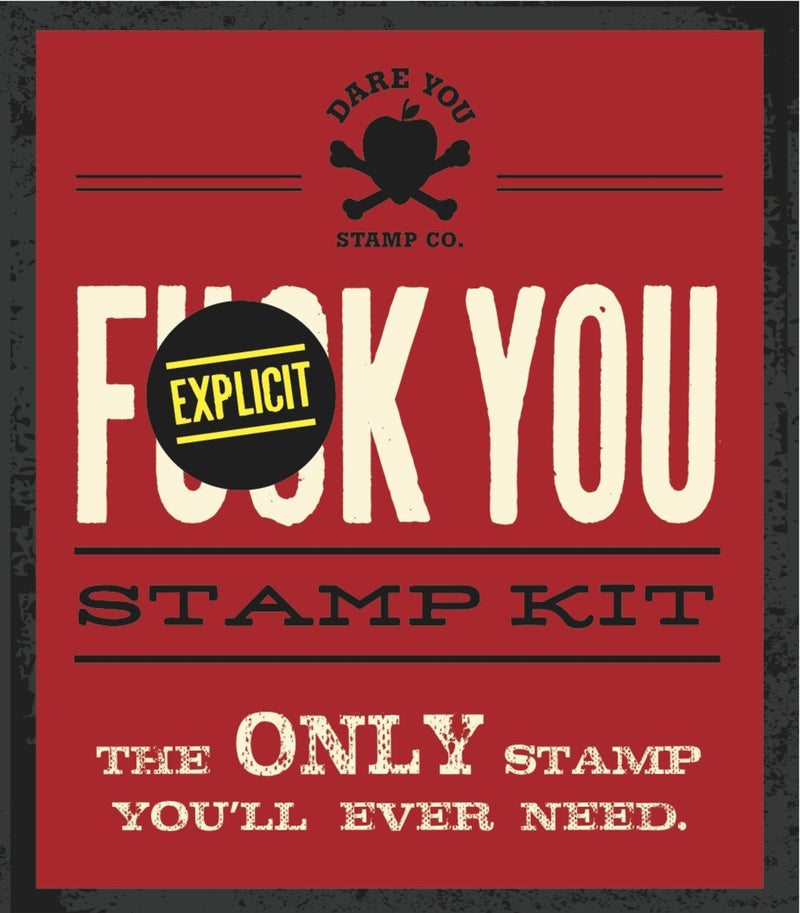 Fuck You Stamp Kit: The Only Stamp You'll Ever Need