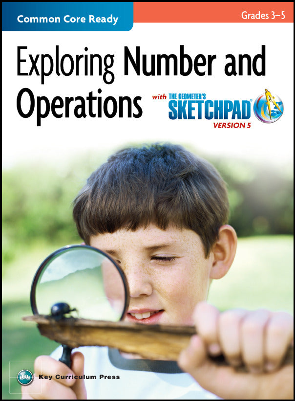 The Geometers Sketchpad Grades 3 5 Exploring Number & Operations