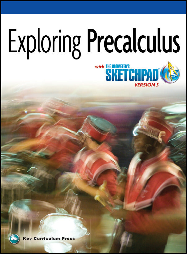 The Geometers Sketchpad Exploring Precalculus