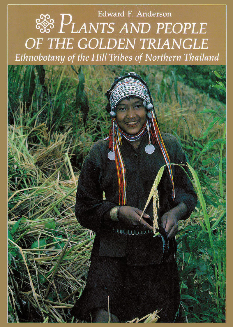 Plants and People of the Golden Triangle