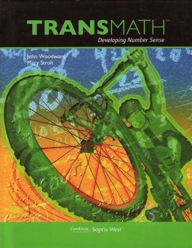 TransMath Developing Number Sense Grades 6-8 2010 (Middle School Math) [Hardcover] John Woodward