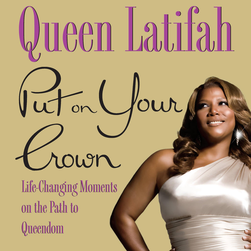 Put on Your Crown