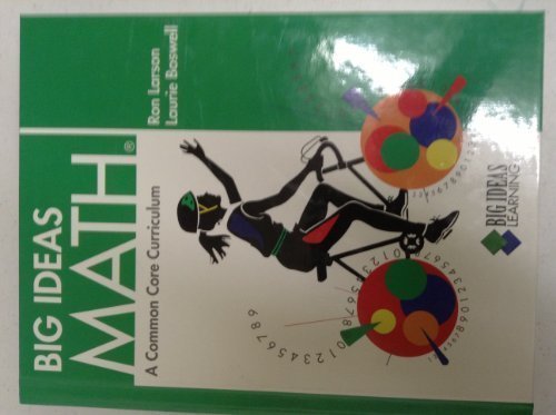 BIG IDEAS MATH: Common Core Student Edition Green 2012 [Hardcover] HOLT MCDOUGAL