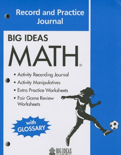 BIG IDEAS MATH: Common Core Record and Practice Journal HOLT MCDOUGAL