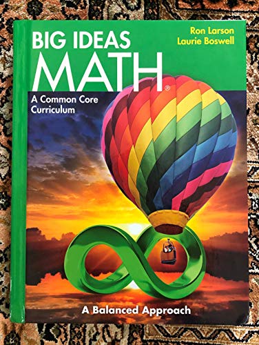 BIG IDEAS MATH: Common Core Student Edition Green 2014 HOUGHTON MIFFLIN HARCOURT