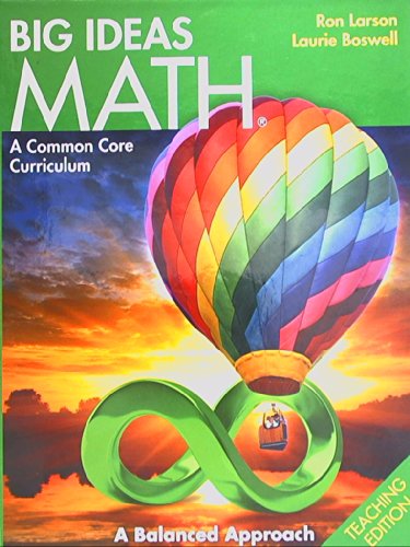 BIG IDEAS MATH: Common Core Teacher Edition Green 2014 [Hardcover] Holt McDougal